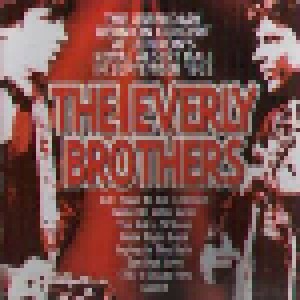 Cover - Everly Brothers, The: Legendary Reunion Concert At London's Royal Albert Hall In September 1983, The