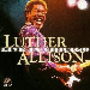 Luther Allison: Live In Chicago (2-CD) - Bild 1