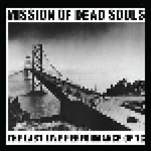Throbbing Gristle: Mission Of Dead Souls (LP) - Bild 1