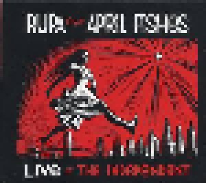 Rupa & The April Fishes: Live At The Independent (CD) - Bild 1