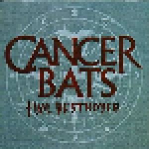 Cancer Bats: Hail Destroyer (LP) - Bild 1