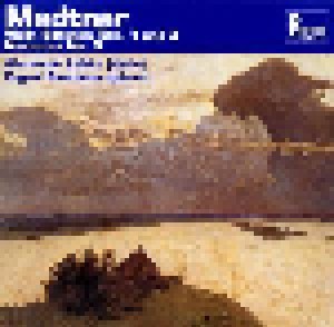 Cover - Nikolai Karlowitsch Medtner: Violin Sonatas Nos. 1 And 3 / Nocturne No.3