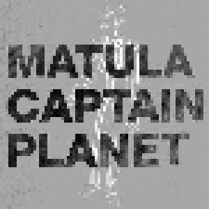 Matula + Captain PlanET: Viel Erfolg / Rissen (Split-7") - Bild 1