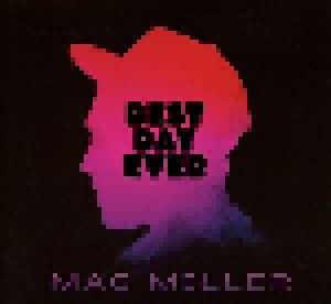 Cover - Mac Miller: Best Day Ever