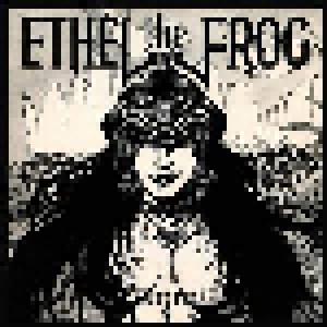 Ethel The Frog: Ethel The Frog (CD) - Bild 1