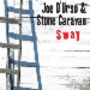 Cover - Joe D'urso & Stone Caravan: Sway