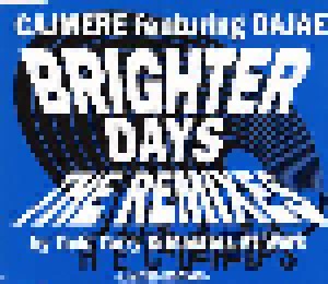 Cajmere Feat. Dajaé: Brighter Days (Single-CD) - Bild 1