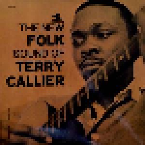 Terry Callier: The New Folk Sound Of Terry Callier (2-LP) - Bild 1