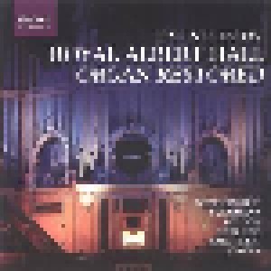 Cover - William Bolcom: Royal Albert Hall Organ Restored