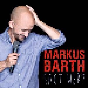 Markus Barth: Sagt Wer? (2-CD) - Bild 1