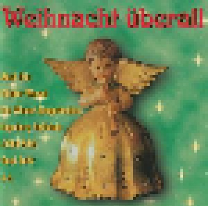 Cover - Mitglieder Des Staatsopernchores Stuttgart: Weihnacht Überall