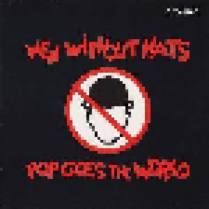 Men Without Hats: Pop Goes The World - Cover