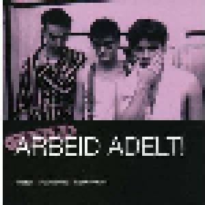 Arbeid Adelt!: Essential - Cover