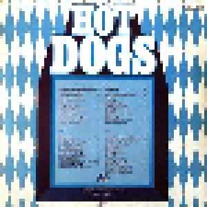 Hot Dogs: Hot Dogs (2-LP) - Bild 4