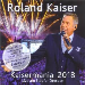 Cover - Roland Kaiser: Kaisermania 2018 (Live Am Elbufer Dresden)