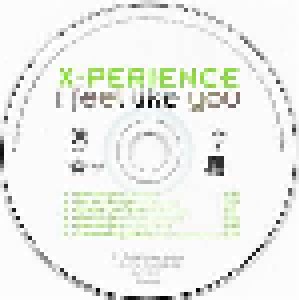 X-Perience: I Feel Like You (Single-CD) - Bild 3