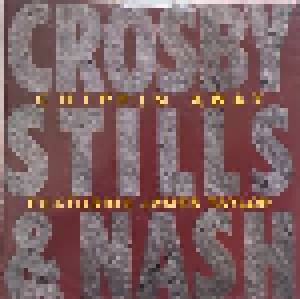 Crosby, Stills & Nash: Chippin' Away (7") - Bild 1