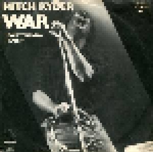 Mitch Ryder: War (7") - Bild 1