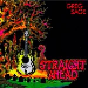 Greg Sage: Straight Ahead (LP) - Bild 1