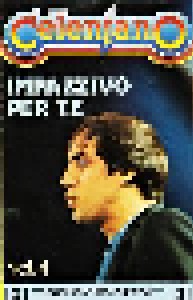 Adriano Celentano: Vol. 4 - Impazzivo Per Te (Tape) - Bild 1