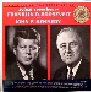 Cover - Franklin D. Roosevelt: Actual Speeches Of Franklin D. Roosevelt And John F. Kennedy