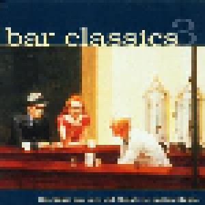 Cover - Hank Jones: Bar Classics 3 - Das Beste Aus Jazz Und Klassik Zur Späten Stunde