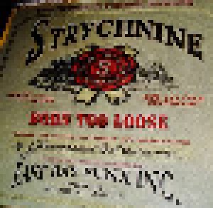 Strychnine: Born Too Loose (LP) - Bild 1