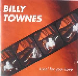 Cover - Billy Townes: Livin' For Your Love