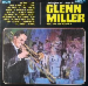 Glenn Miller And His Orchestra: The Original Recordings By Glenn Miller And His Orchestra (LP) - Bild 1
