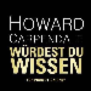 Howard Carpendale: Würdest Du Wissen (Promo-Single-CD) - Bild 1