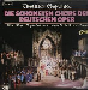 Treulich Geführt Die Schönsten Chöre Der Deutschen Oper (2-LP) - Bild 1