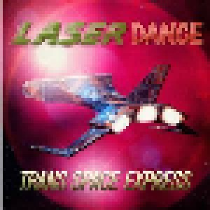 Laserdance: Trans Space Express (2-LP) - Bild 1
