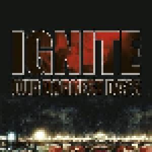 Ignite: Our Darkest Days (LP + CD) - Bild 1