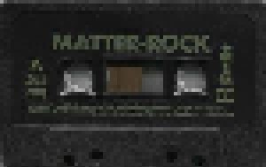 Matter-Rock (Tape) - Bild 6