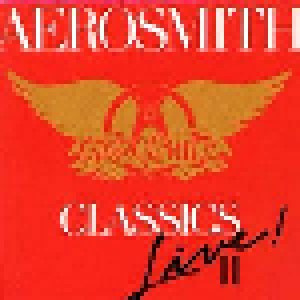 Aerosmith: Classics Live! II (CD) - Bild 1