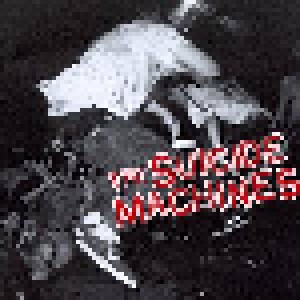 The Suicide Machines: Destruction By Definition (LP) - Bild 1