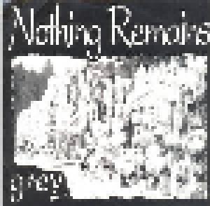 Nothing Remains: Grey - Cover
