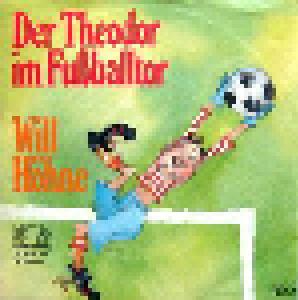 Will Höhne: Theodor Im Fußballtor, Der - Cover