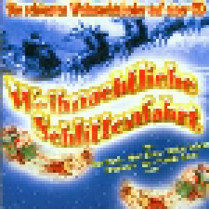 Weihnachtliche Schlittenfahrt (CD) - Bild 1