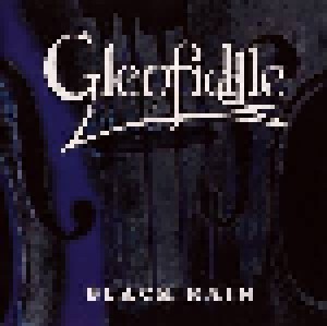 Glenfiddle: Black Rain (CD) - Bild 1