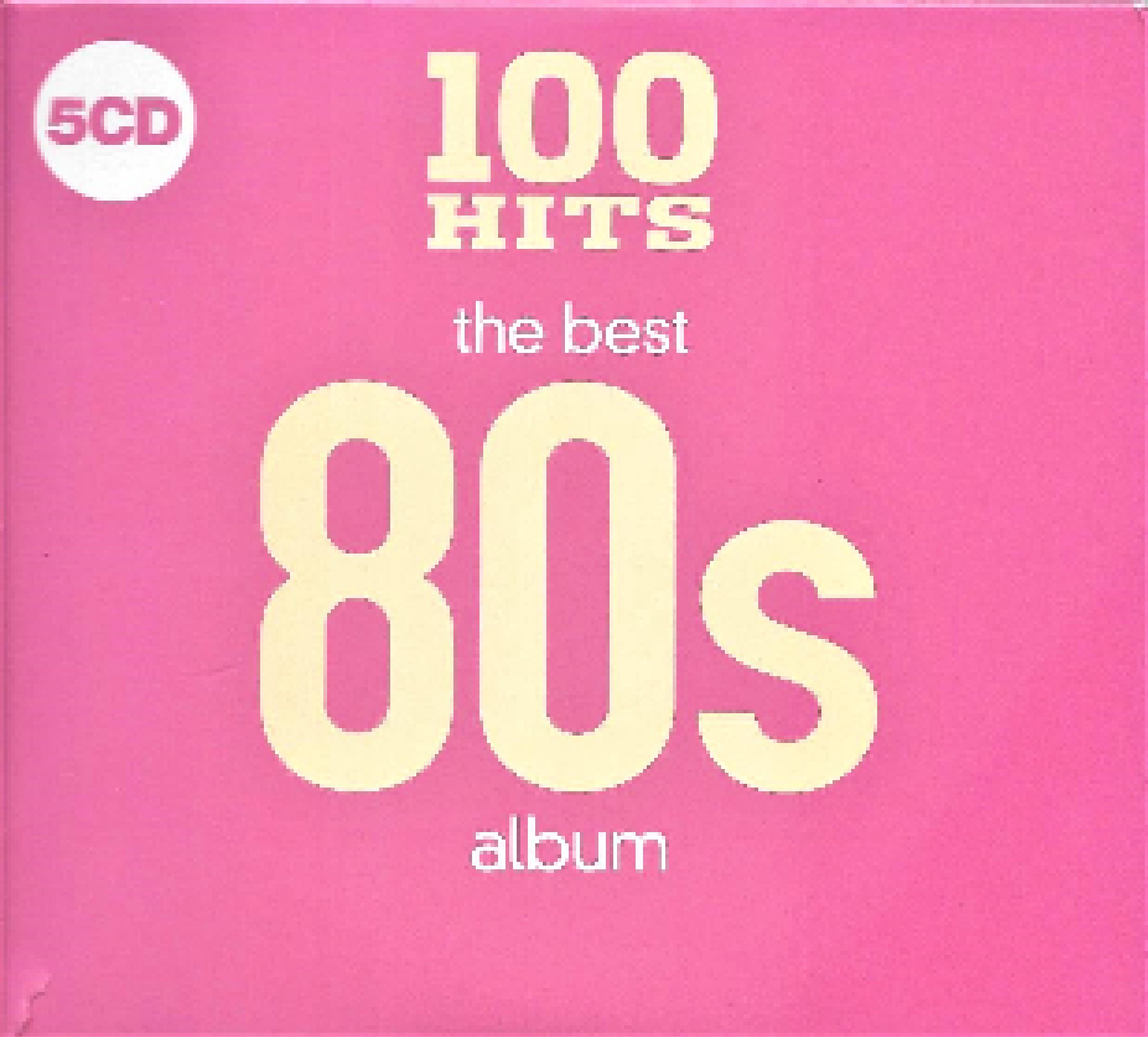 100 Hits The Best 80s Album 5CD (2018, Digisleeve)