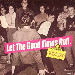 Cover - Thurston Harris & The Sharps: Let The Good Times Roll. - Early Rock Classics 1952-1958