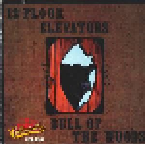 The 13th Floor Elevators: Bull Of The Woods (CD) - Bild 2