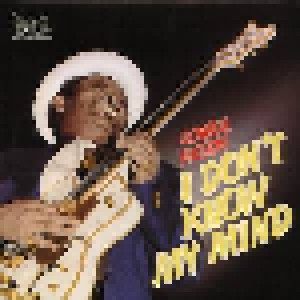 Cover - Lowell Fulson: I Don't Know My Mind