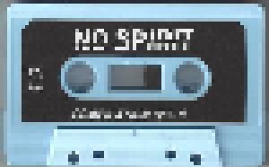 No Spirit Compilation Vol II (Tape) - Bild 6