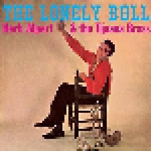 Herb Alpert & The Tijuana Brass: The Lonely Bull (CD) - Bild 1