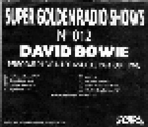 David Bowie: Super Golden Radio Shows No 011 (CD) - Bild 2
