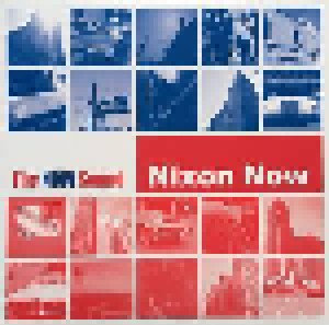 Cover - Nixon Now: Now Sound, The