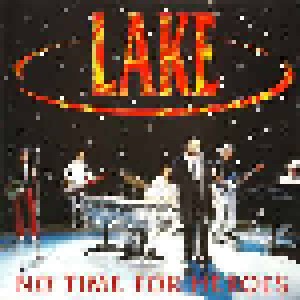 Lake: No Time For Heroes (CD) - Bild 1