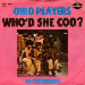 Cover - Ohio Players: Who'd She Coo?